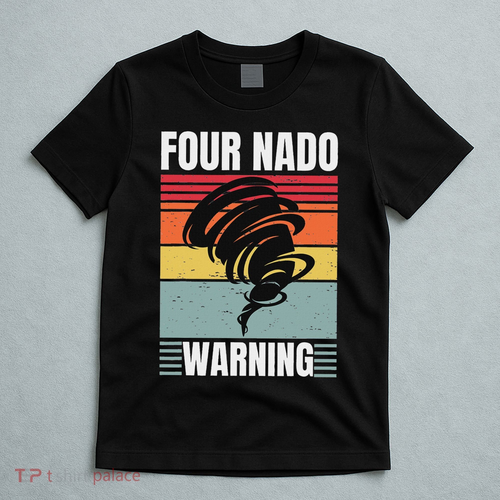Four Nado Fournado 4th Birthday 4 Years Old Kids Boys Girls T-Shirt