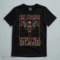 Feminist Not Fragile Like A Flower Fragile Like A Bomb T-Shirt thumb 5