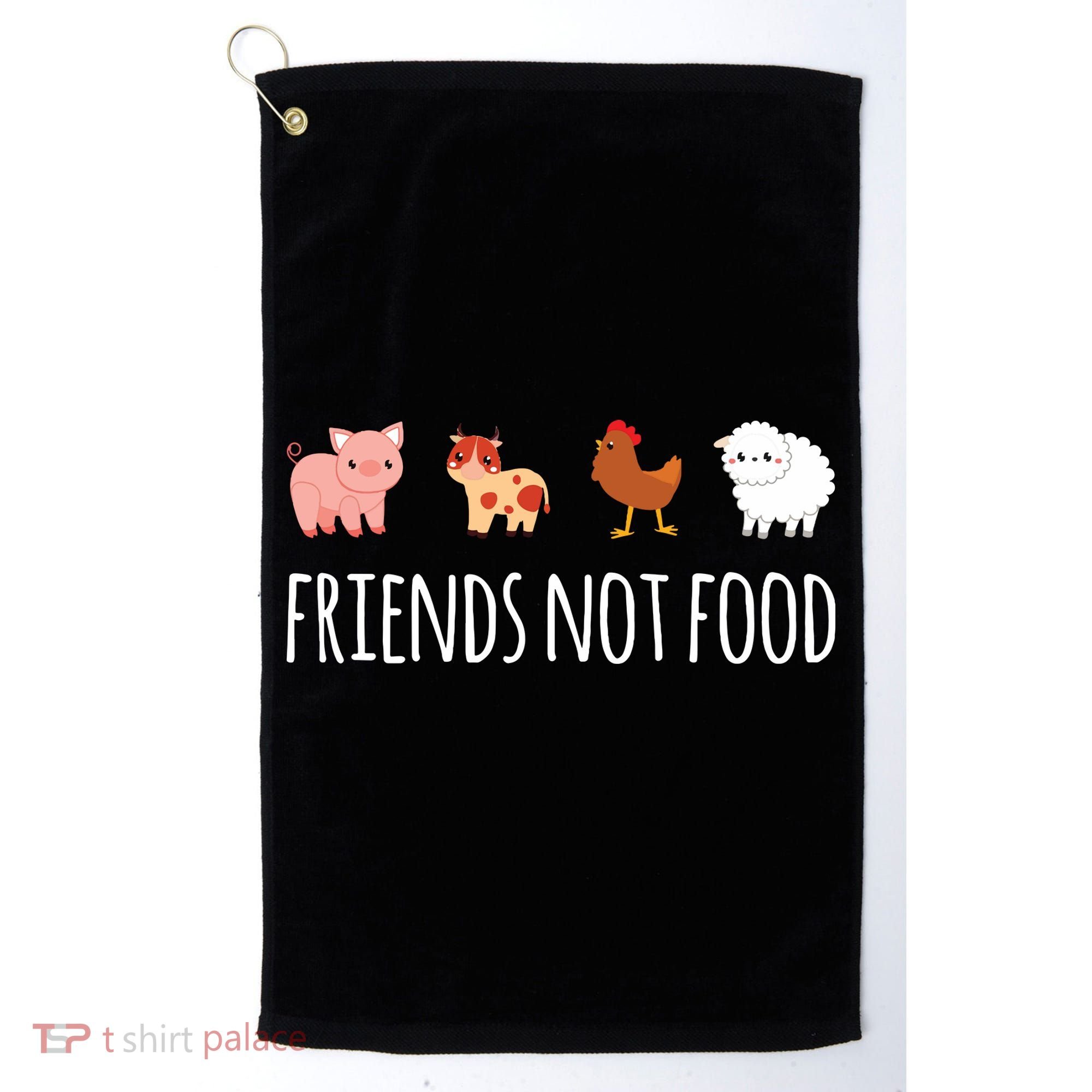 Friends Not Food Vegetarian Vegan Golf Towel
