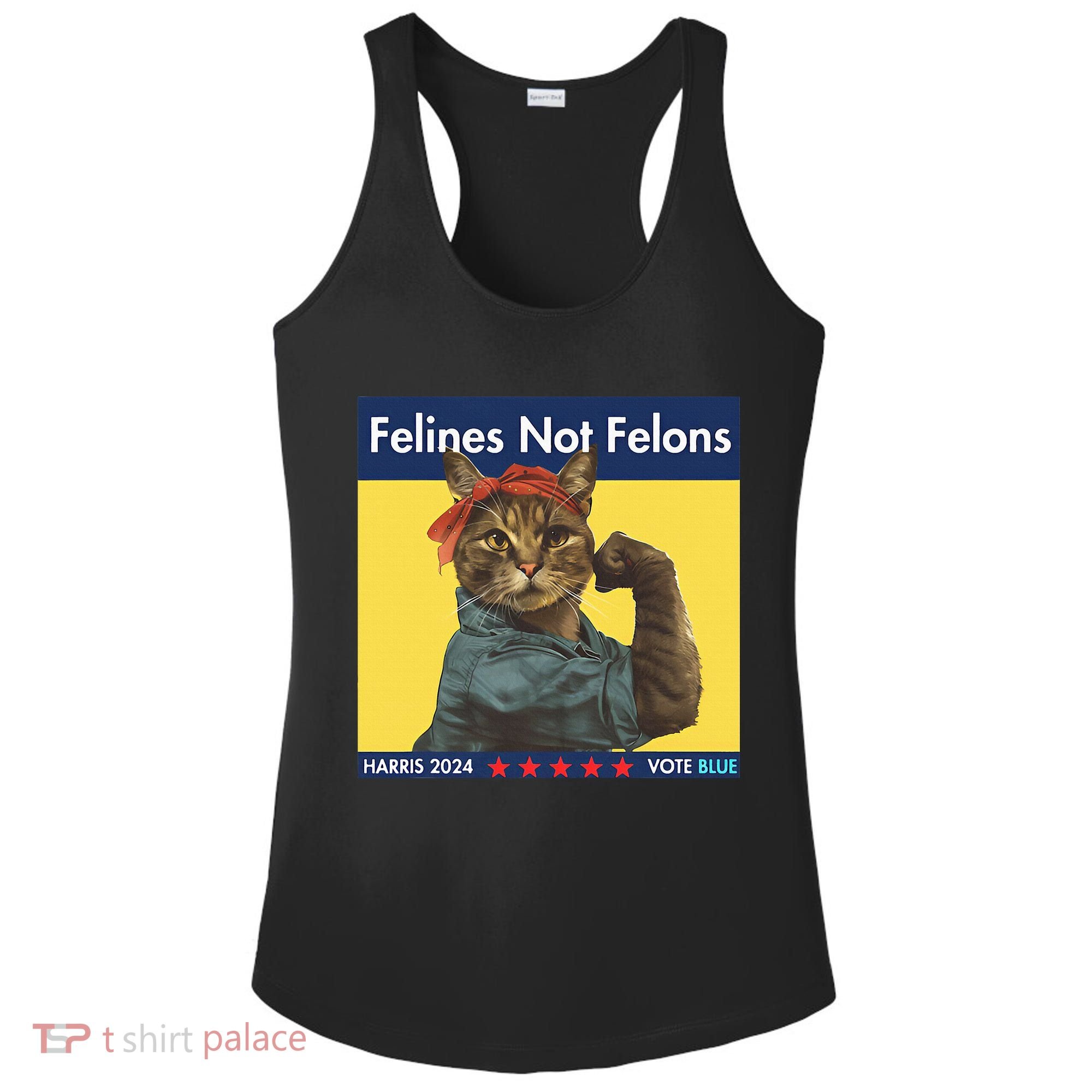 Felines Not Felons Childless Cat Lady Voting Kamala Harris Ladies PosiCharge Competitor Racerback Tank