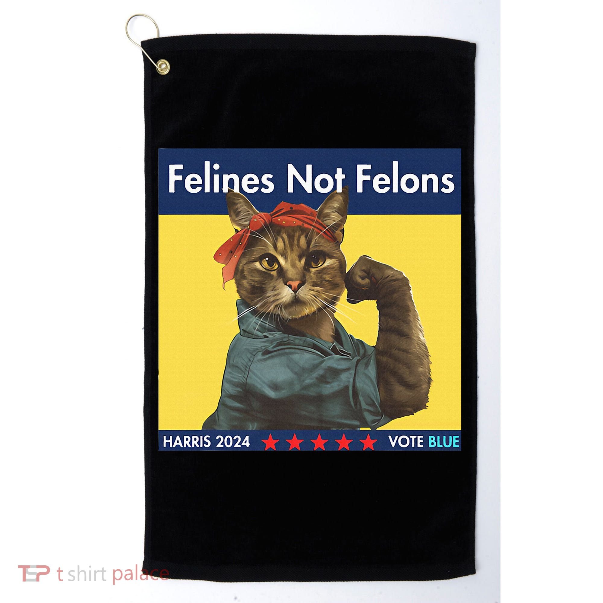 Felines Not Felons Childless Cat Lady Voting Kamala Harris Golf Towel