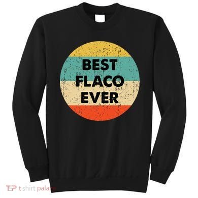 Flaco Name Sweatshirt