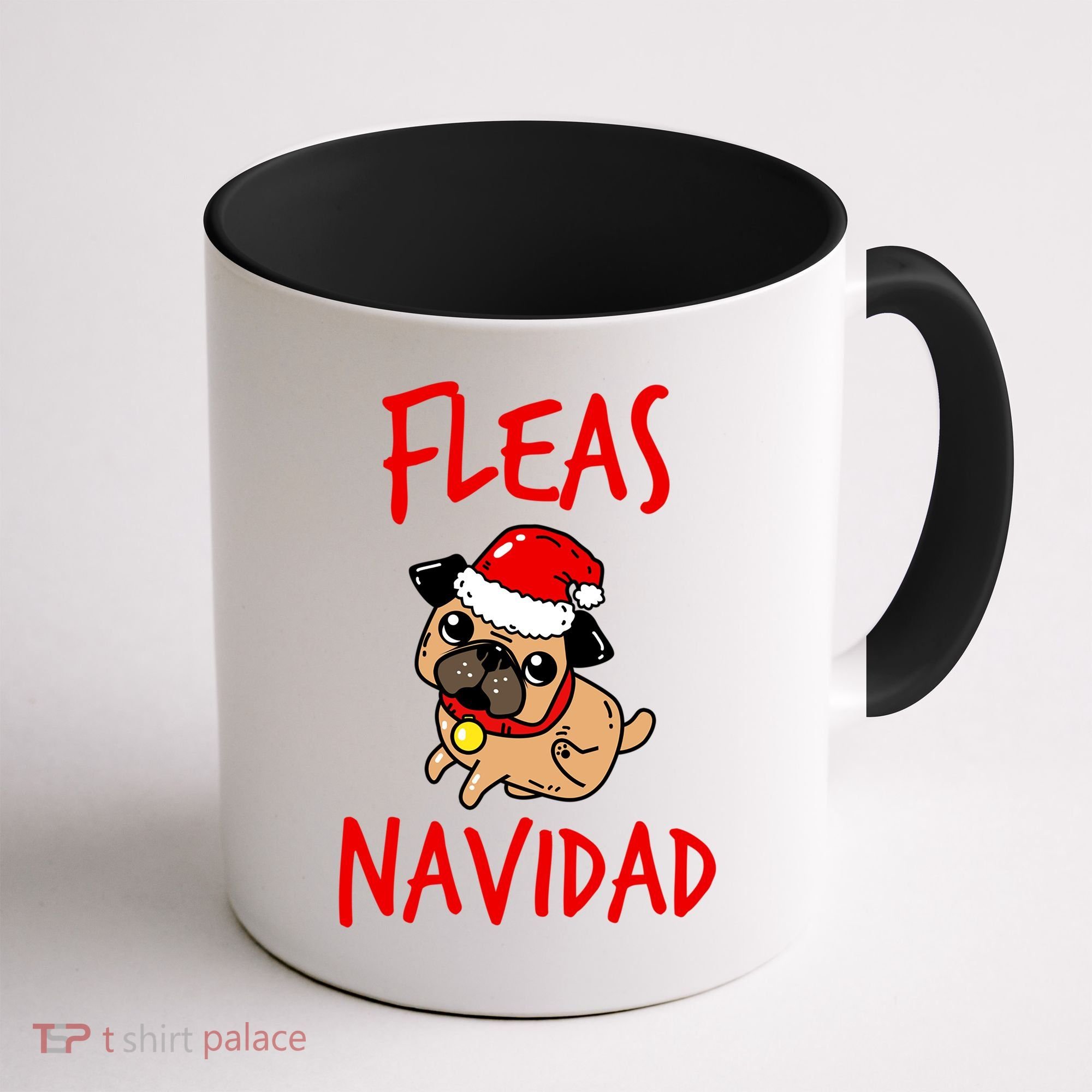 Fleas Navidad Funny Pug Christmas Gift Funny Gift Coffee Mug