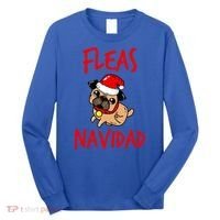 Fleas Navidad Funny Pug Christmas Gift Funny Gift Long Sleeve Shirt thumb 0