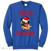 Fleas Navidad Funny Pug Christmas Gift Funny Gift Sweatshirt thumb 0