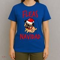 Fleas Navidad Funny Pug Christmas Gift Funny Gift T-Shirt thumb 4