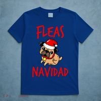 Fleas Navidad Funny Pug Christmas Gift Funny Gift T-Shirt thumb 5