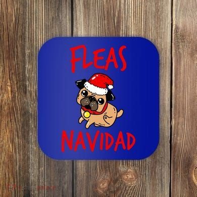 Fleas Navidad Funny Pug Christmas Gift Funny Gift Coaster