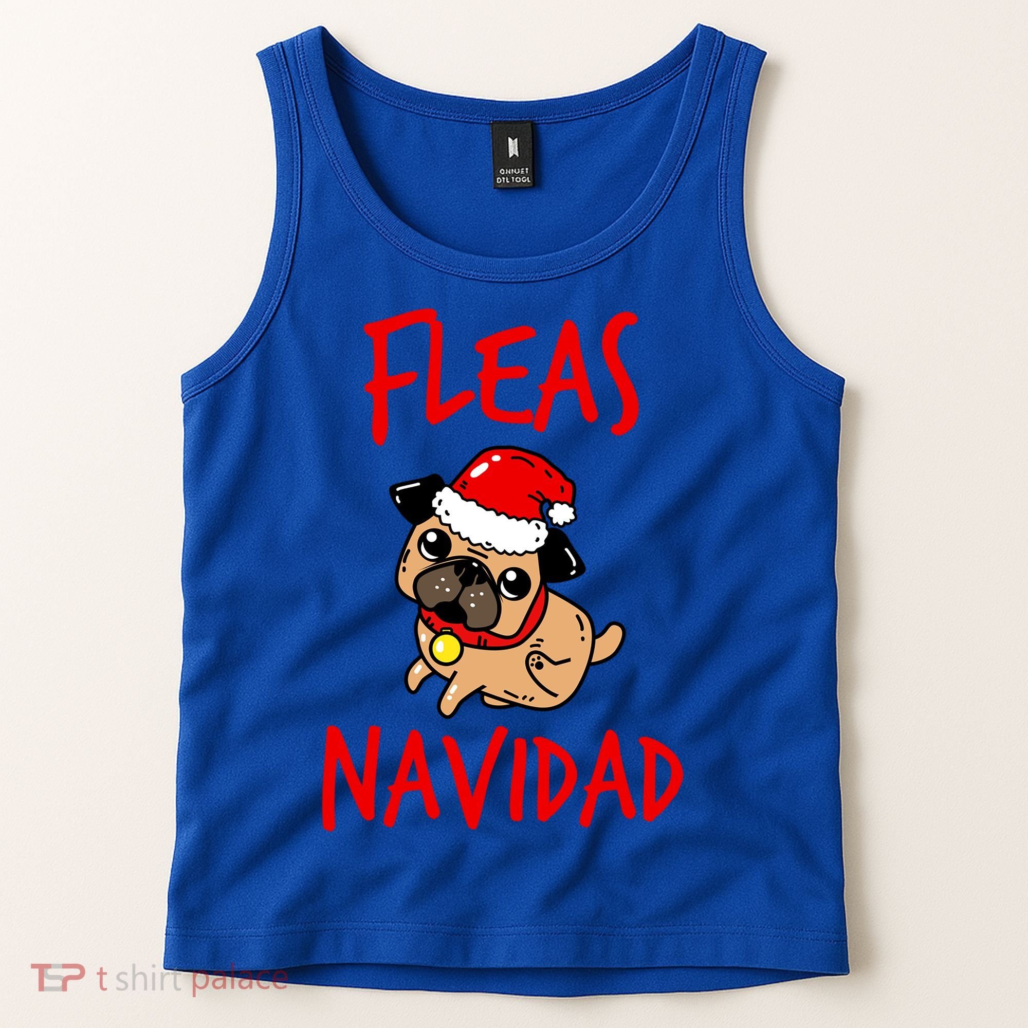 Fleas Navidad Funny Pug Christmas Gift Funny Gift Tank Top