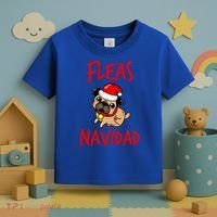 Fleas Navidad Funny Pug Christmas Gift Funny Gift Toddler T-Shirt thumb 3