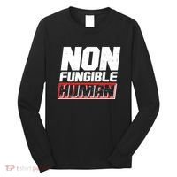 Funny Non Fungible Human NFT Long Sleeve Shirt thumb 0