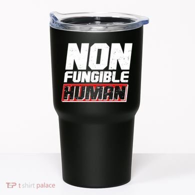 Funny Non Fungible Human NFT Tumbler