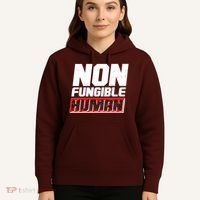 Funny Non Fungible Human NFT Hoodie thumb 5