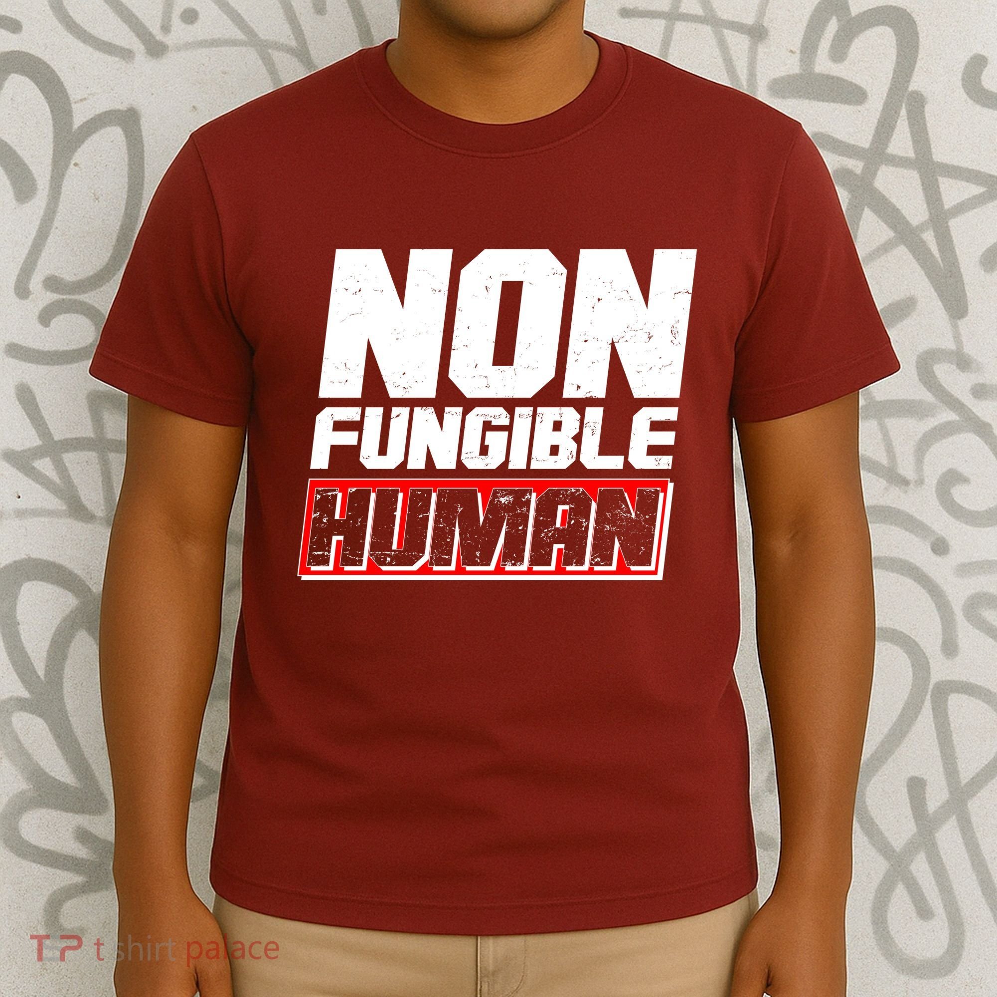 Funny Non Fungible Human NFT T-Shirt