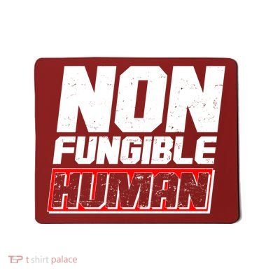 Funny Non Fungible Human NFT Mousepad