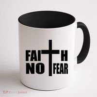 Faith Not Fear Coffee Mug thumb 1