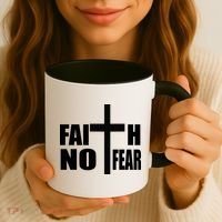 Faith Not Fear Coffee Mug thumb 3