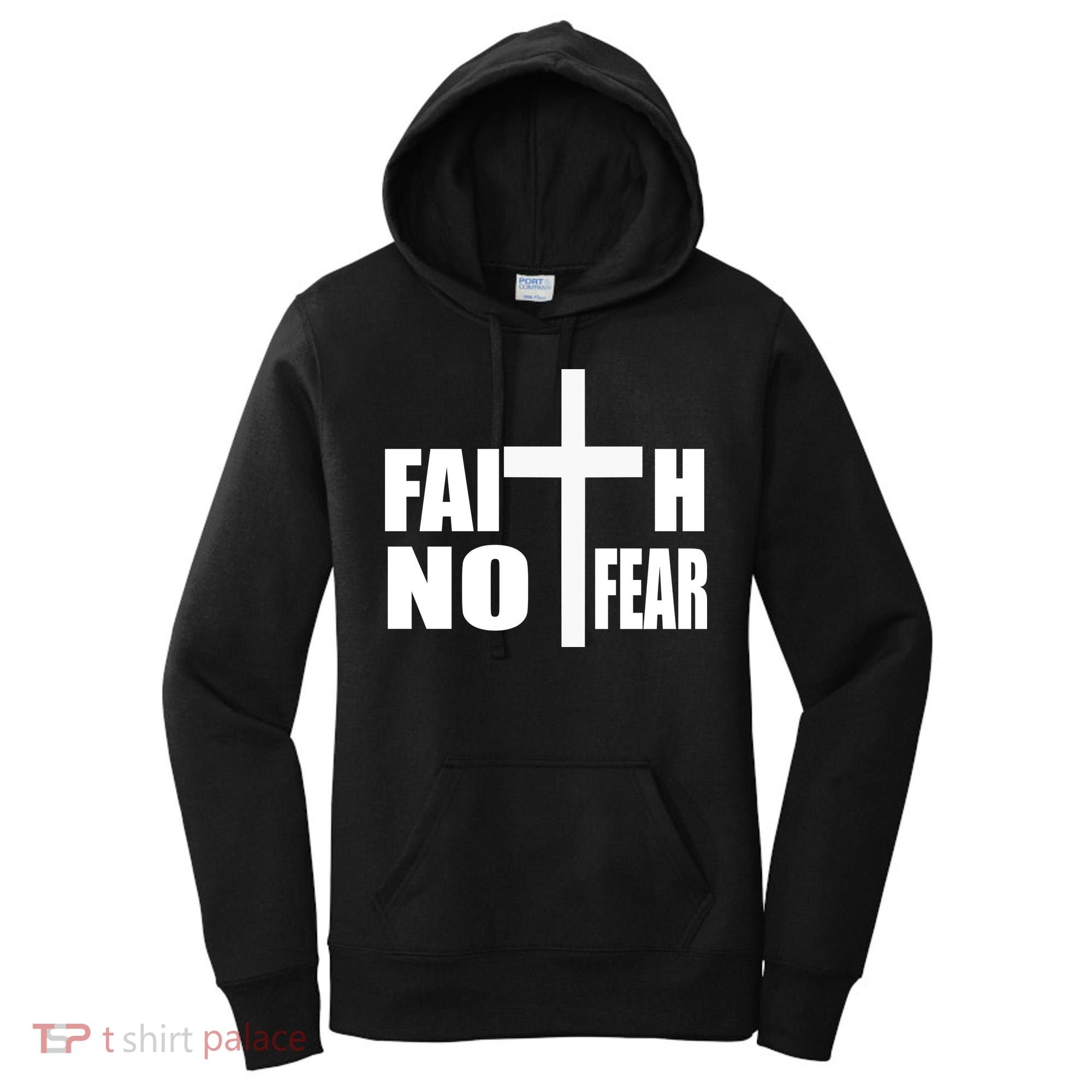 Faith Not Fear Women's Hoodie