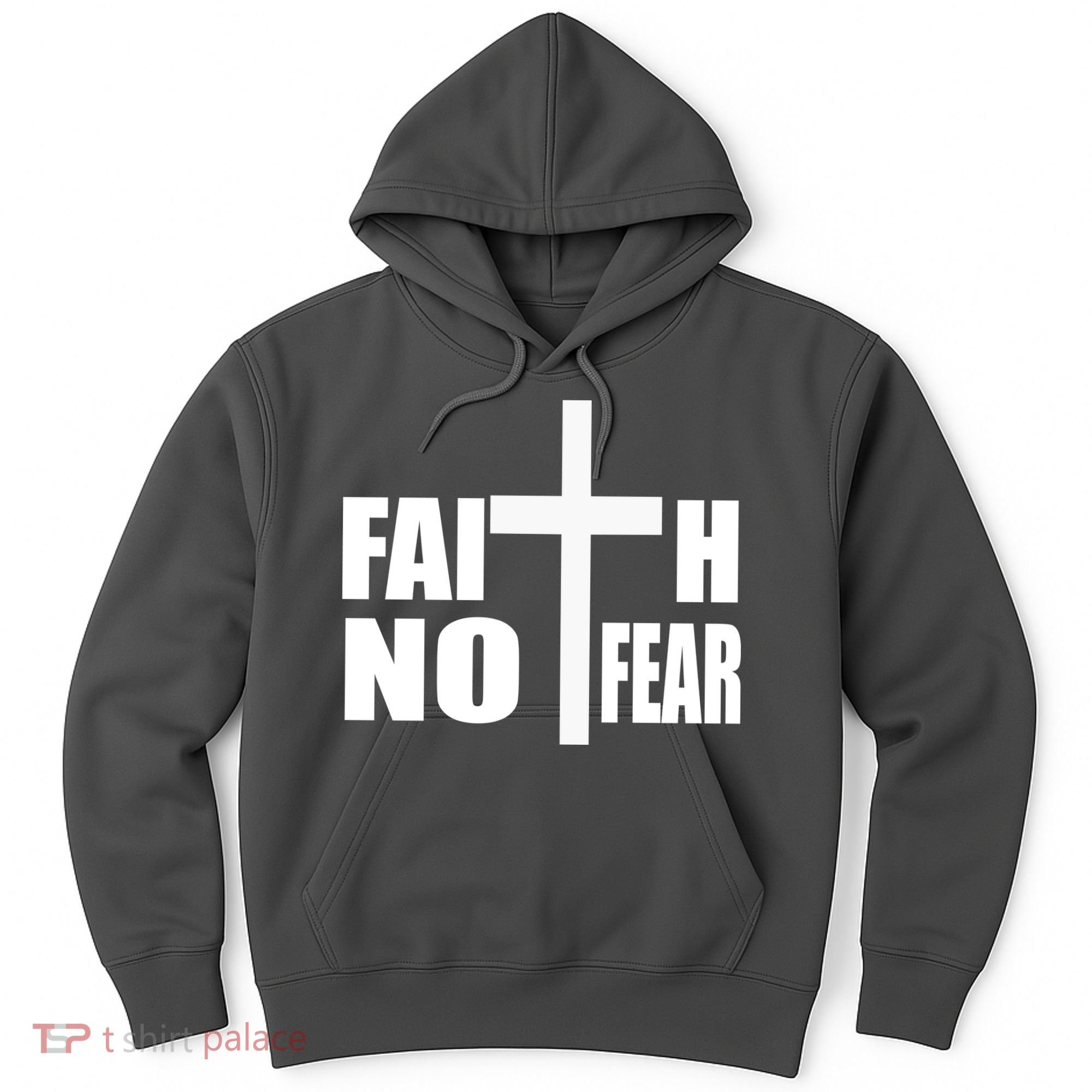 Faith Not Fear Hoodie
