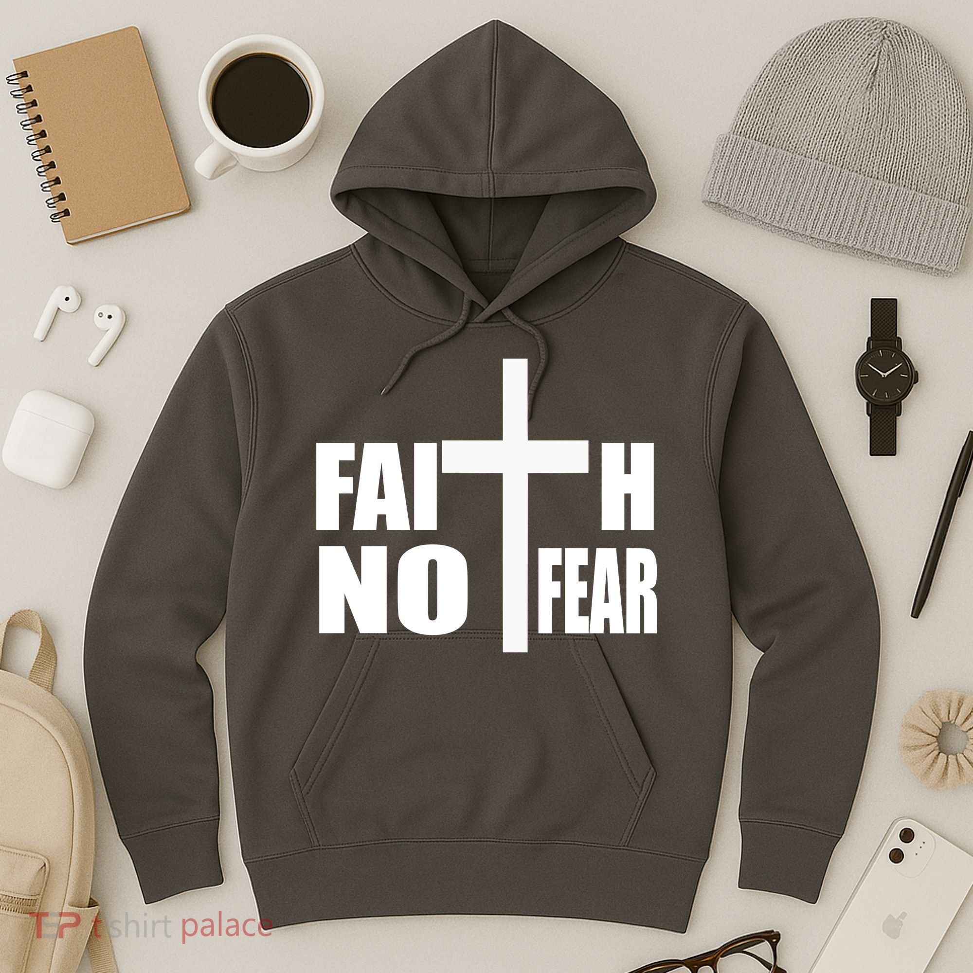 Faith Not Fear Hoodie