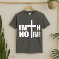 Faith Not Fear T-Shirt thumb 2