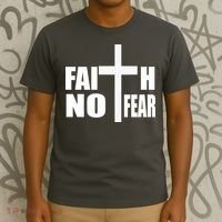 Faith Not Fear T-Shirt thumb 3
