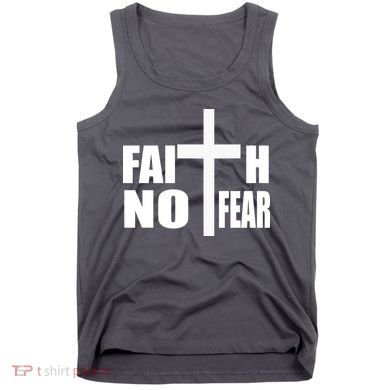 Faith Not Fear Tank Top