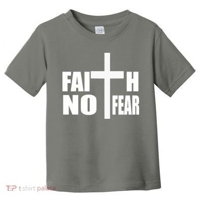 Faith Not Fear Toddler T-Shirt