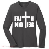 Faith Not Fear Women's Long Sleeve Shirt thumb 0