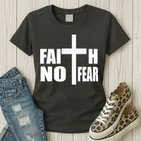Faith Not Fear Women's T-Shirt thumb 3