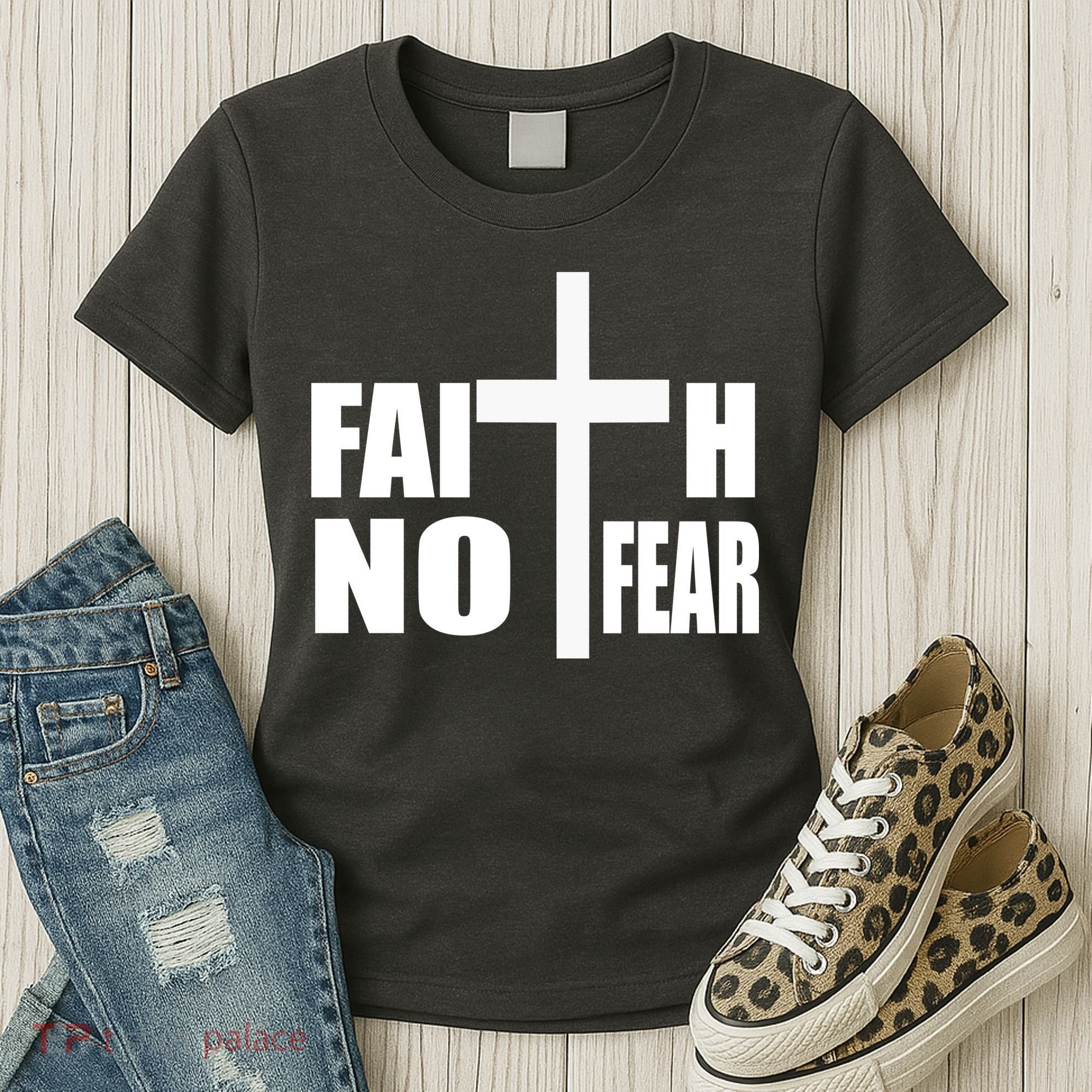 Faith Not Fear Women's T-Shirt