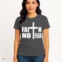 Faith Not Fear Women's T-Shirt thumb 4