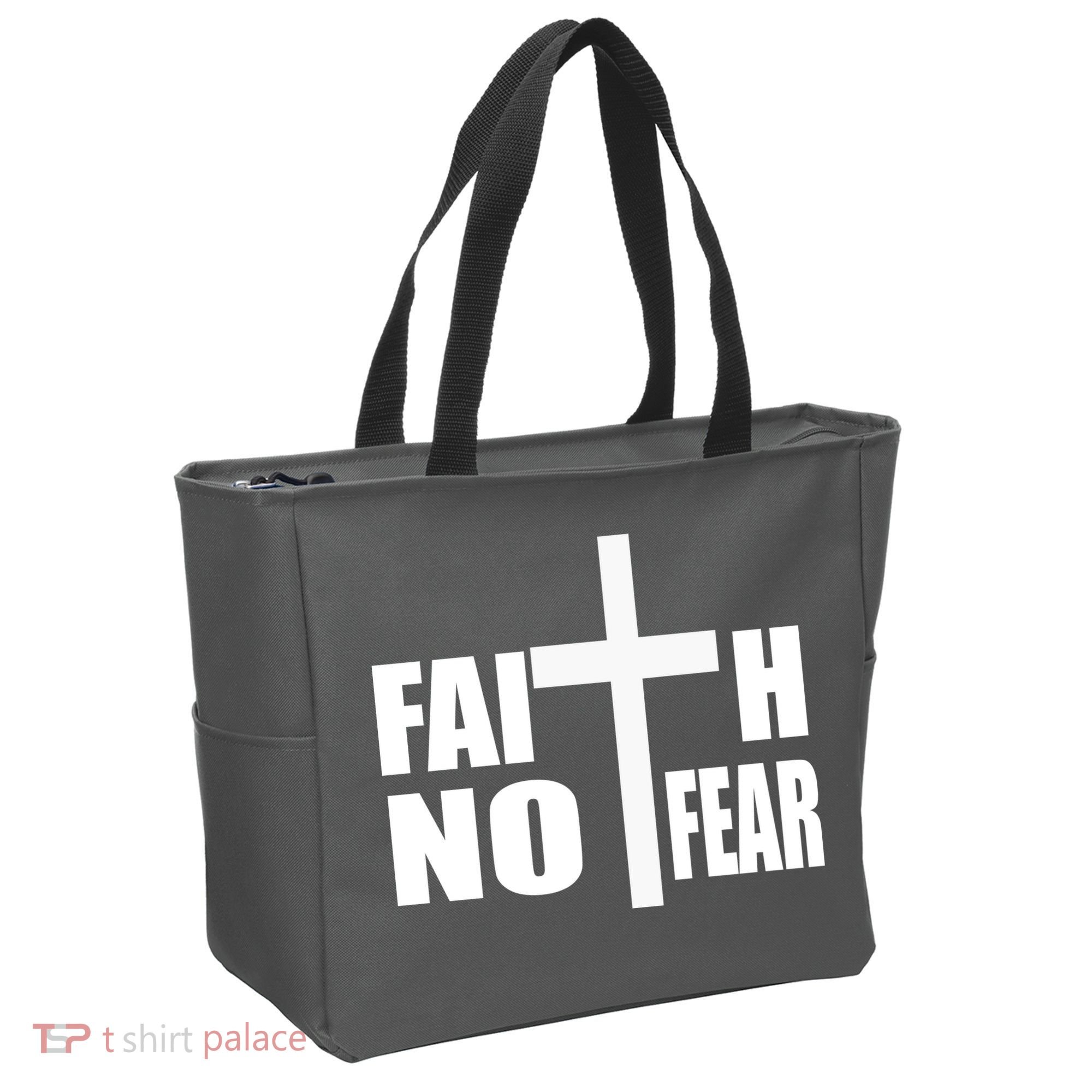 Faith Not Fear Tote Bag
