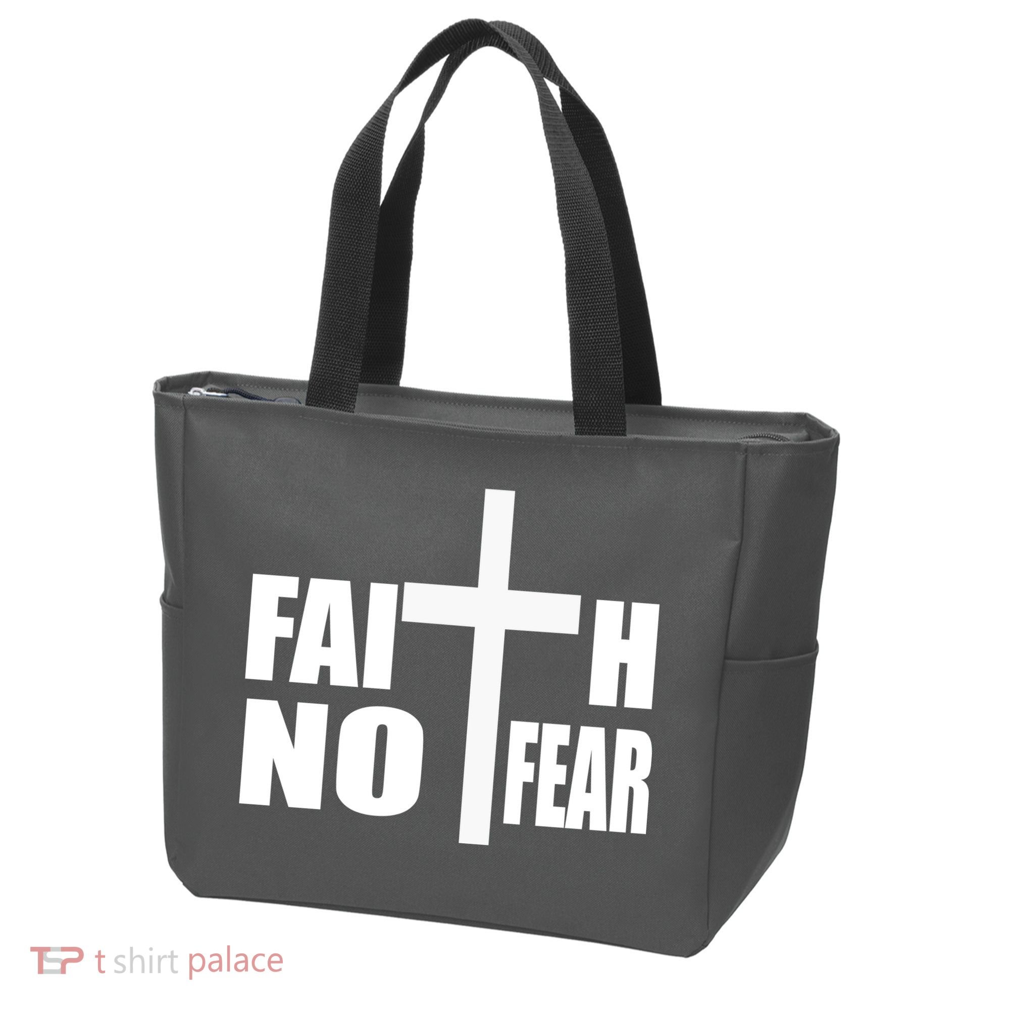 Faith Not Fear Tote Bag