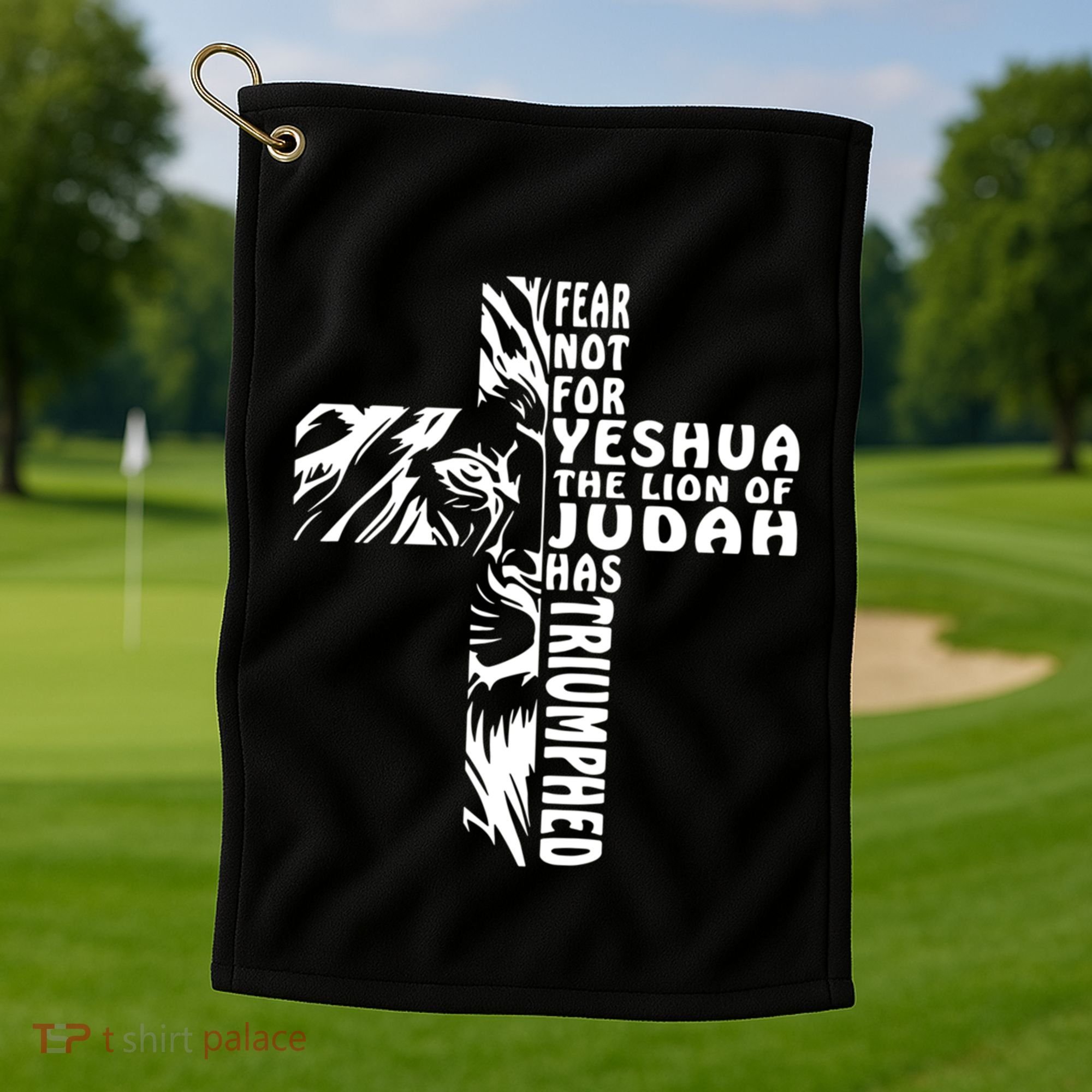 Fear Not For Yeshua The Lion Of Judah Has Triumphed Gift Golf Towel