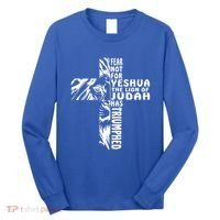 Fear Not For Yeshua The Lion Of Judah Has Triumphed Gift Long Sleeve Shirt thumb 0