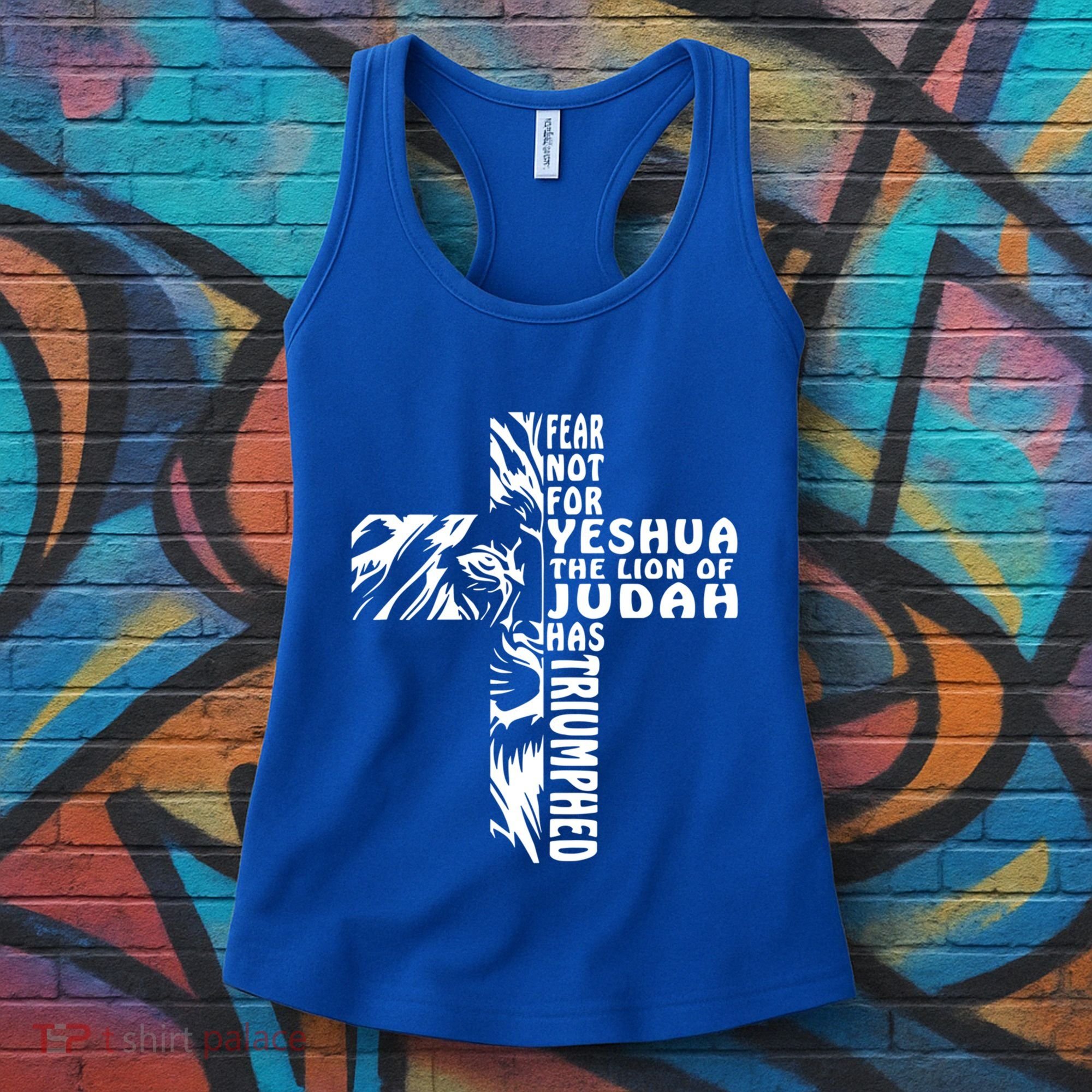 Fear Not For Yeshua The Lion Of Judah Has Triumphed Gift Women's Tank Top