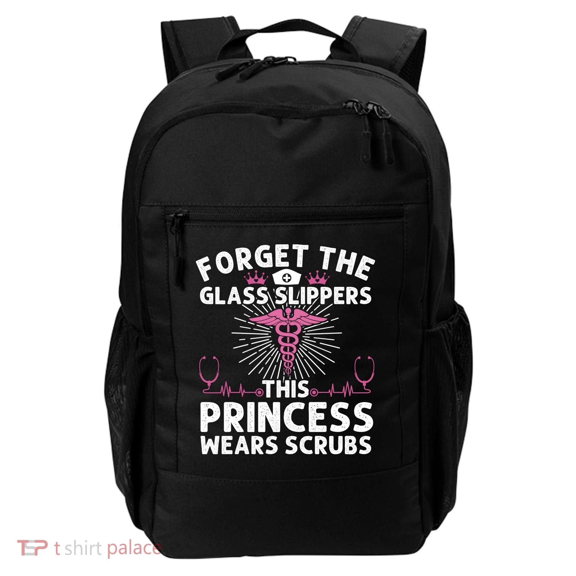 Funny Nurse Gift Cool This Princess Wears Scrubs Gift Backpack