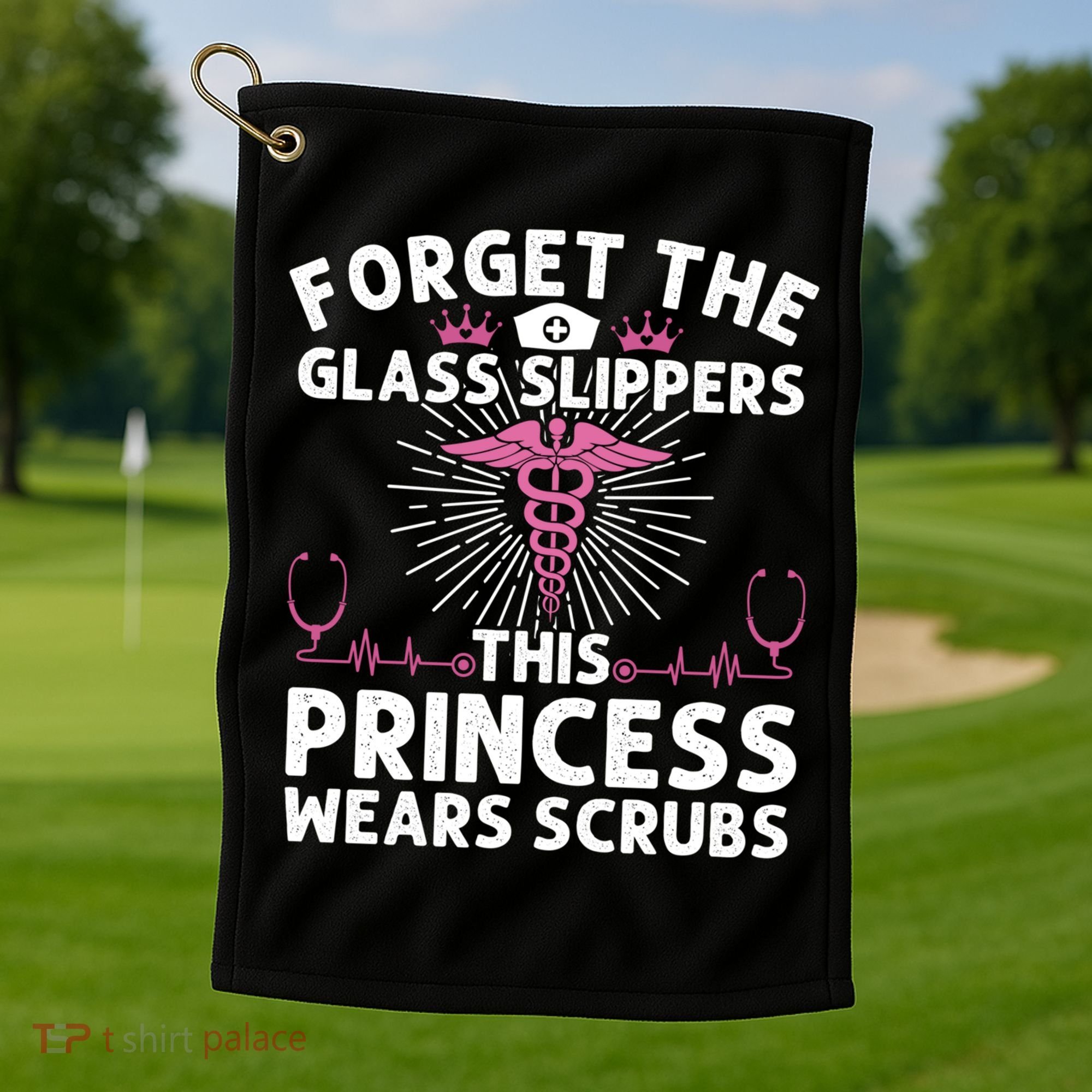 Funny Nurse Gift Cool This Princess Wears Scrubs Gift Golf Towel
