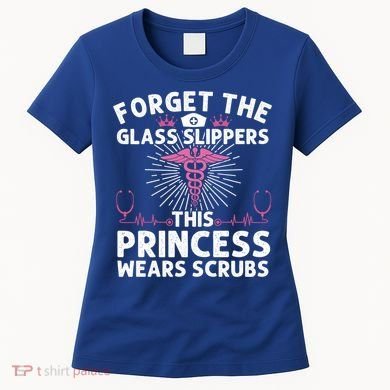 Funny Nurse Gift Cool This Princess Wears Scrubs Gift Women's T-Shirt