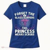 Funny Nurse Gift Cool This Princess Wears Scrubs Gift Women's T-Shirt thumb 0