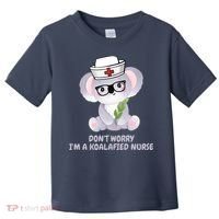 Funny Nurse Gifts, Koala Koalafied Nursing Qualified Toddler T-Shirt thumb 0