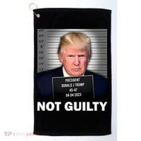 Funny Not Guilty Donald Trump Mug Shot Golf Towel thumb 0