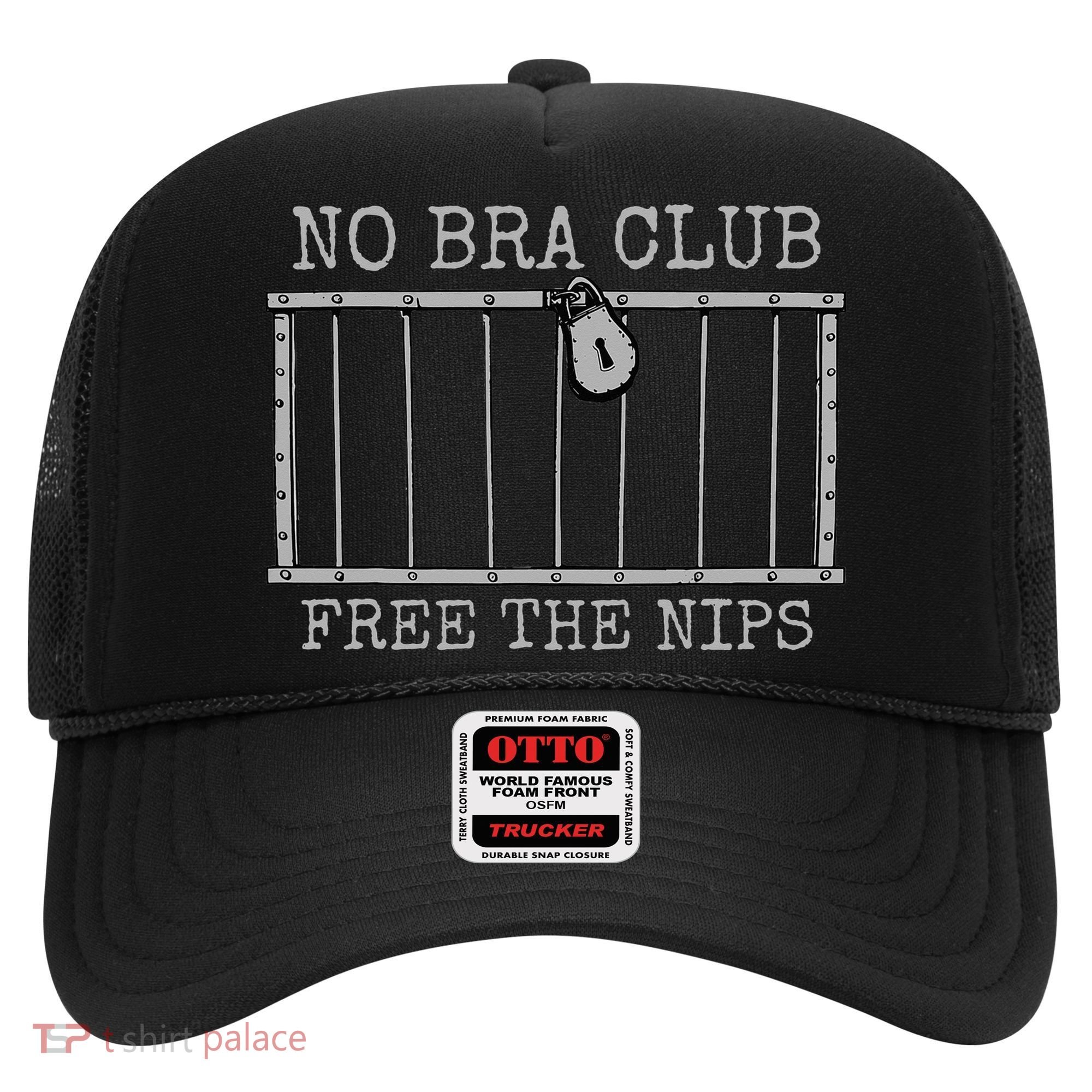 Feminist Not Guilty Free The Nips No Bra Club Hat