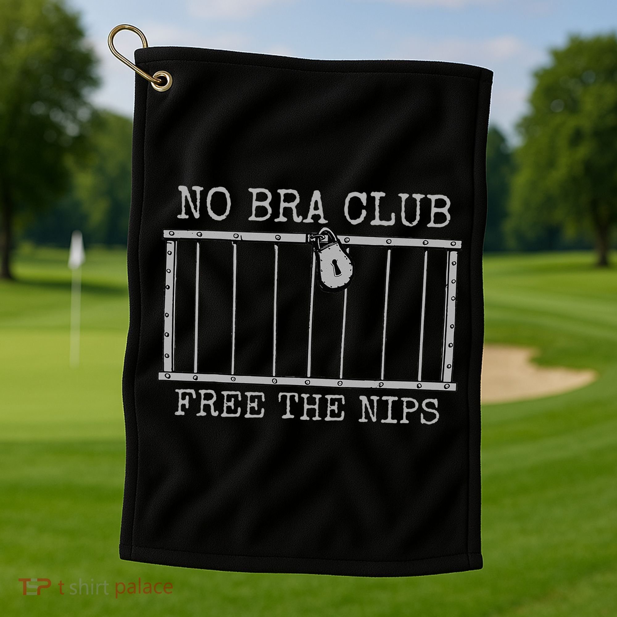 Feminist Not Guilty Free The Nips No Bra Club Golf Towel