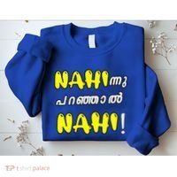 Funny Nahi Hindi Keralite Malayali Malayalam Sweatshirt thumb 2