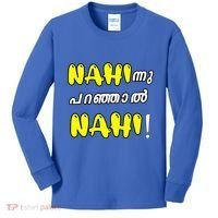 Funny Nahi Hindi Keralite Malayali Malayalam Kids Long Sleeve Shirt thumb 0