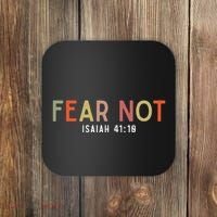 Fear Not Isaiah 41 10 God Faith Jesus Christianity Coaster thumb 0