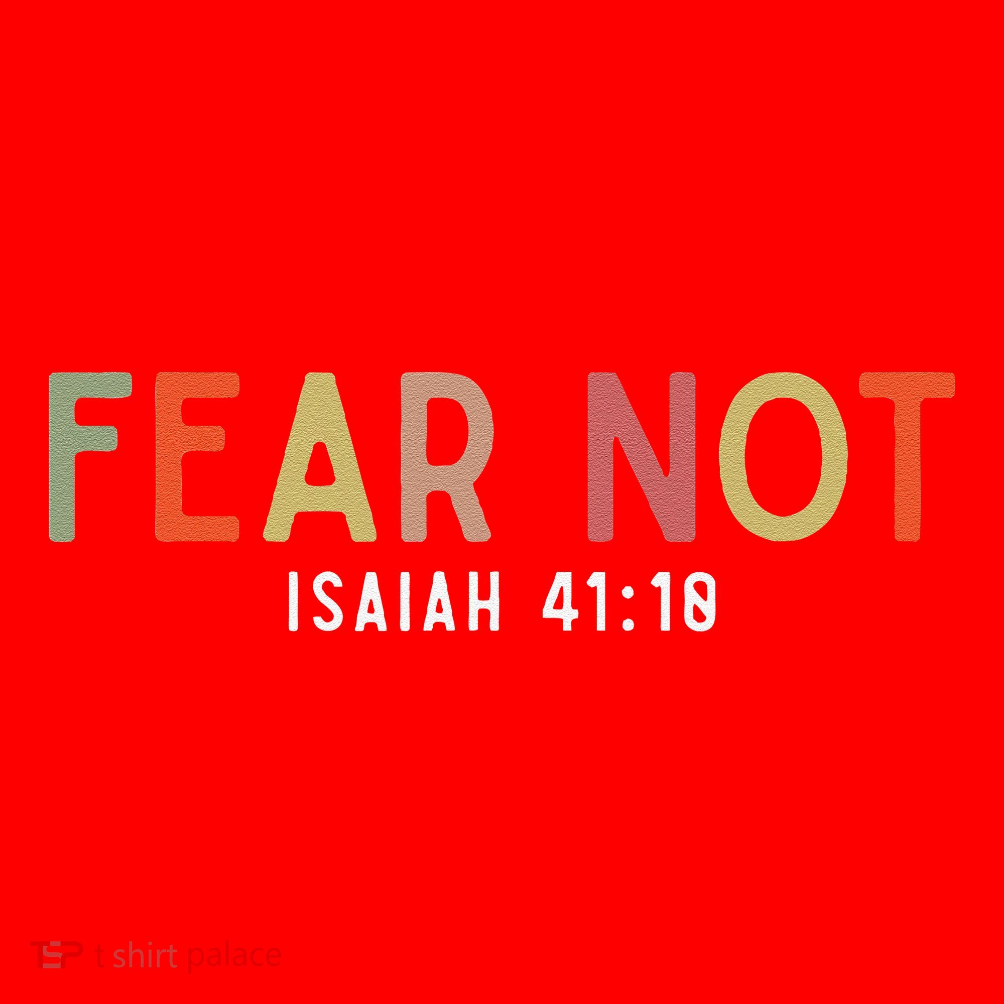 Fear Not Isaiah 41 10 God Faith Jesus Christianity Santa Hat