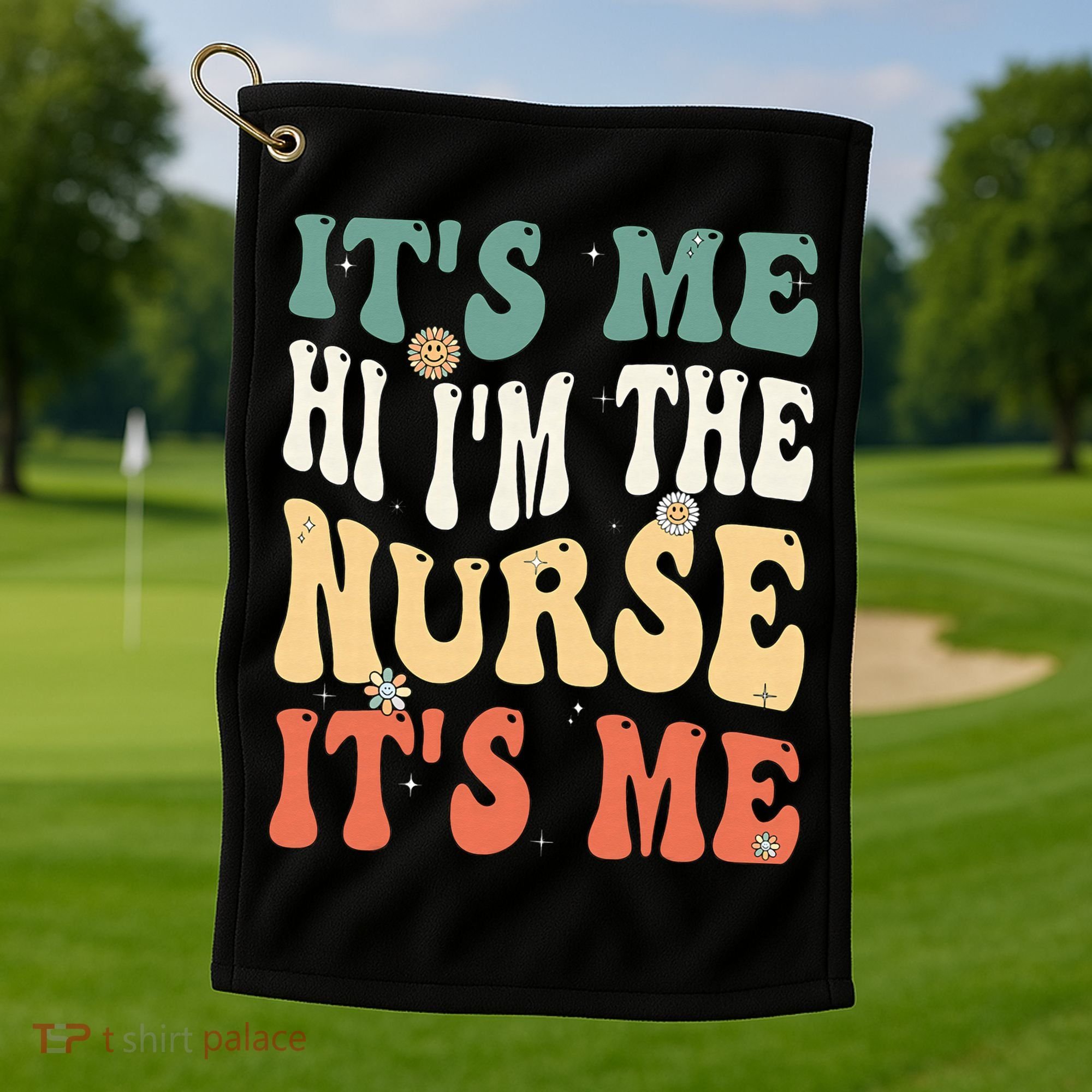 Future Nurse im a Nurse For School Nurse Funny Golf Towel